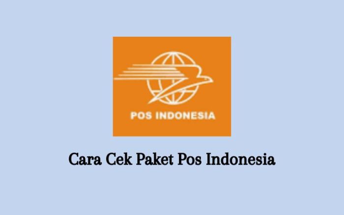 Cara cek resi pengiriman Pos Indonesia secara online