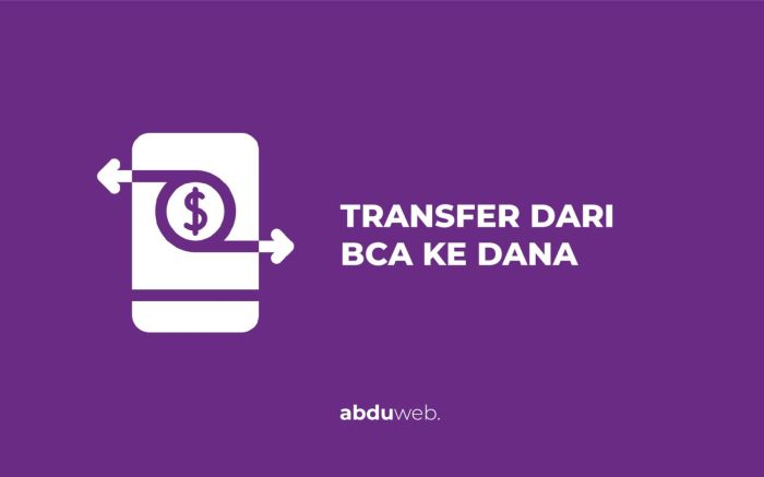 Biaya transfer dana dari BCA ke Dana