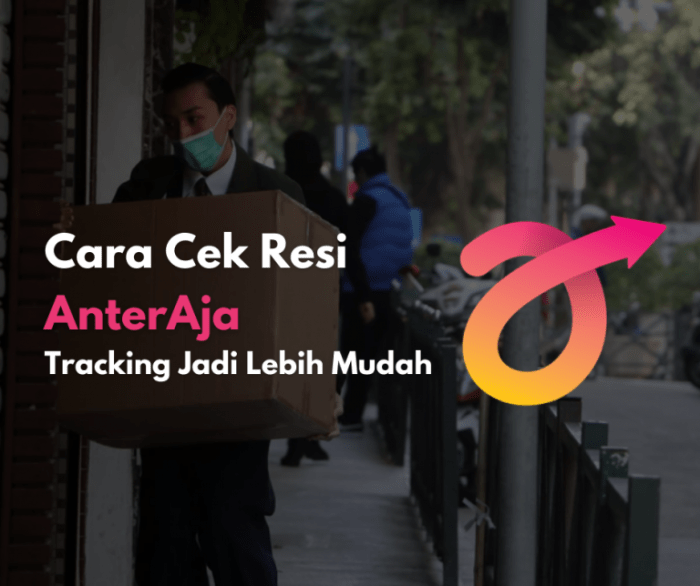 Website resmi untuk tracking resi pengiriman Anteraja